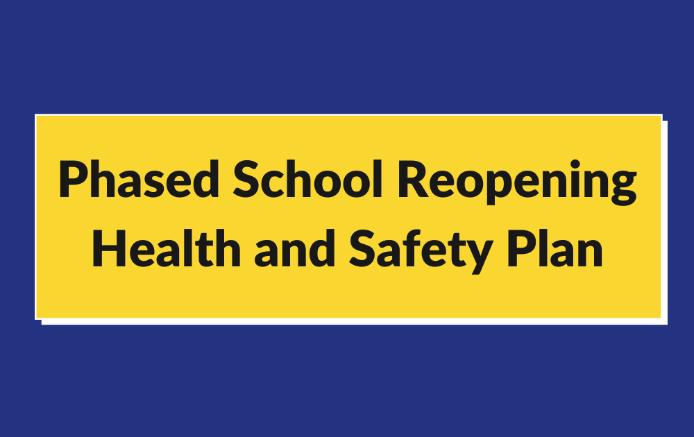 MNCS Phased School Reopening Health and Safety Plan