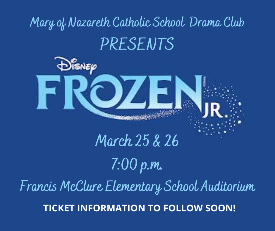 Mary of Nazareth Catholic School Drama Club 