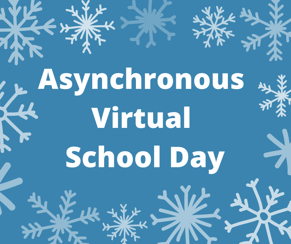 Asynchronous Virtual School Day